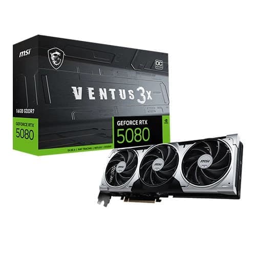 MSI RTX 5080 Ventus 3X OC Plus 16GB GDDR7